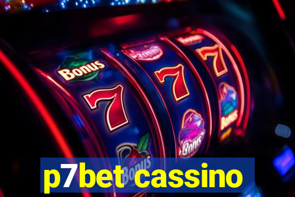 p7bet cassino